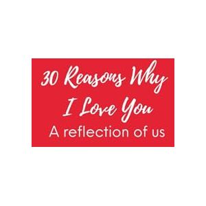 Publishing, GL 30 Reasons Why I Love You: A Fill-in-the-Blank Journal and Thoughtful Gift for Your Partner Publishing, GL 30 Reasons Why I Love You: A Fill-in-the-Blank Journal and Thoughtful Gift for Your Partner