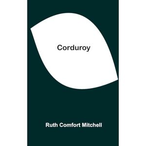 Comfort Mitchell, Ruth Floral Illustrations of the Seasons Consisting of the Most Beautiful, Hardy and Rare Herbaceous Plants, Cultivated in the Flower Garden (Edition1) Comfort Mitchell, Ruth Floral Illustrations of the Seasons Consisting of the Most Beautiful, Hardy and Rare Herbaceous Plants, Cultivated in the Flower Garden (Edition1)