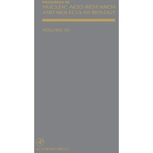 Academic Press Progress in Nucleic Acid Research and Molecular Biology (ISSN Book 50) Academic Press Progress in Nucleic Acid Research and Molecular Biology (ISSN Book 50)