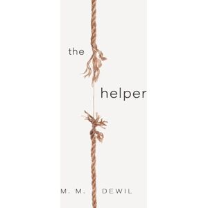 M. M. Dewil Helper, The M. M. Dewil Helper, The