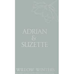 Winters, Willow Adrian & Suzette: Tell Me You Want Me (Discreet Series) Winters, Willow Adrian & Suzette: Tell Me You Want Me (Discreet Series)