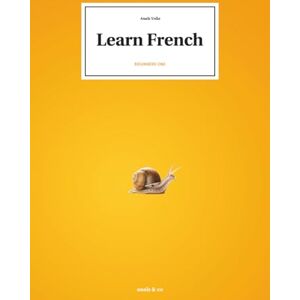 Vella, Anais Learn French Beginners one Vella, Anais Learn French Beginners one