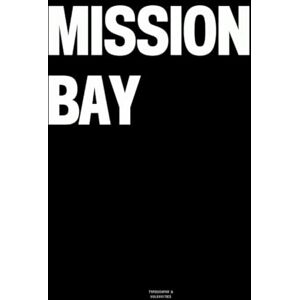 Vulgarities, Typography Mission Bay: The Coffee Table Book Vulgarities, Typography Mission Bay: The Coffee Table Book