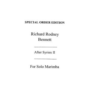 Bennett, Richard Rodney After Syrinx Ii For Solo Marimba Bennett, Richard Rodney After Syrinx Ii For Solo Marimba