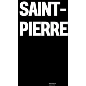 Vulgarities, Typography Saint-Pierre: The Coffee Table Book Vulgarities, Typography Saint-Pierre: The Coffee Table Book