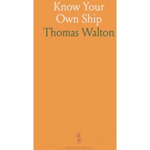 Thomas, Walton Know Your Own Ship Thomas, Walton Know Your Own Ship