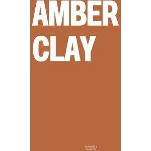 Vulgarities, Typography Amber Clay: The Coffee Table Book Vulgarities, Typography Amber Clay: The Coffee Table Book