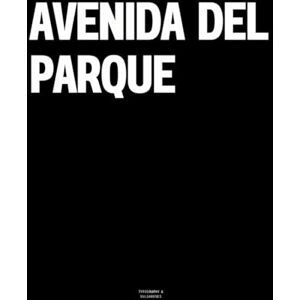 Vulgarities, Typography Avenida del Parque: The Coffee Table Book Vulgarities, Typography Avenida del Parque: The Coffee Table Book