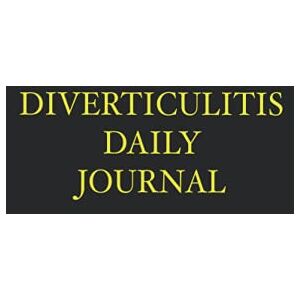 Publishing, Forty Two Diverticulitis Daily Journal: Food Diary, Pain Tracker and Symptom Management Aid Publishing, Forty Two Diverticulitis Daily Journal: Food Diary, Pain Tracker and Symptom Management Aid