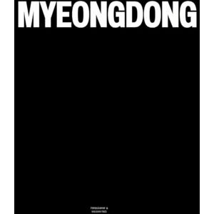 Vulgarities, Typography Myeongdong: The Coffee Table Book Vulgarities, Typography Myeongdong: The Coffee Table Book