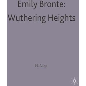 Emily Bronte: Wuthering Heights: 68 (Casebooks Series) Emily Bronte: Wuthering Heights: 68 (Casebooks Series)
