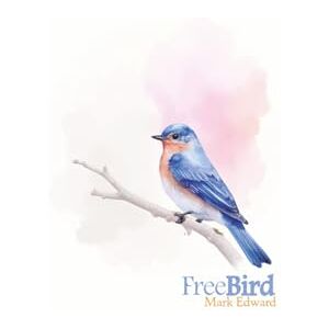 Edward, Mark Free Bird Edward, Mark Free Bird
