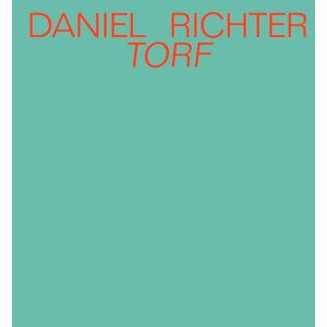 Fleischhauer, Carsten Daniel Richter Torf: Ausst. Kat. Museum für Kunst und Kulturgeschichte der Stiftung Schleswig-Holsteinische Landesmuseen, Schloss Gottorf, Schleswig Fleischhauer, Carsten Daniel Richter Torf: Ausst. Kat. Museum für Kunst und Kulturgeschichte der Stiftung Schleswig-Holsteinische Landesmuseen, Schloss Gottorf, Schleswig