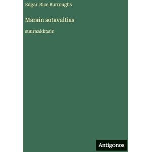 Burroughs, Edgar Rice Marsin sotavaltias: suuraakkosin Burroughs, Edgar Rice Marsin sotavaltias: suuraakkosin