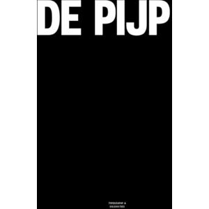 Vulgarities, Typography De Pijp: The Coffee Table Book Vulgarities, Typography De Pijp: The Coffee Table Book