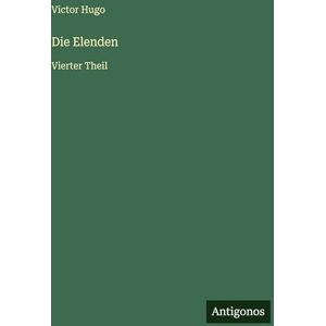 Hugo Boss Die Elenden: Vierter Theil Hugo Boss Die Elenden: Vierter Theil