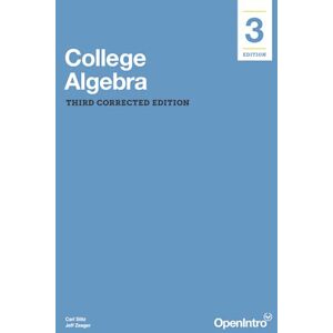 Stitz, Carl College Algebra: Third Corrected Edition (Precalculus, by Stitz and Zeager) Stitz, Carl College Algebra: Third Corrected Edition (Precalculus, by Stitz and Zeager)