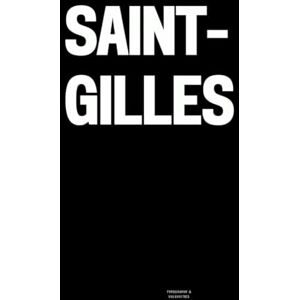 Vulgarities, Typography Saint-Gilles: The Coffee Table Book Vulgarities, Typography Saint-Gilles: The Coffee Table Book