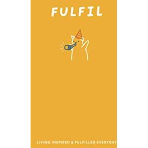 Pro-Ject Fulfil Journal: Living Inspired and Fulfilled Everyday Pro-Ject Fulfil Journal: Living Inspired and Fulfilled Everyday