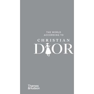 The World According to Christian Dior The World According to Christian Dior
