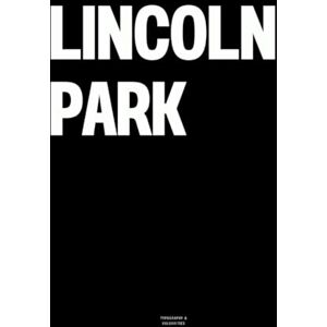 Vulgarities, Typography Lincoln Park: The Coffee Table Book Vulgarities, Typography Lincoln Park: The Coffee Table Book