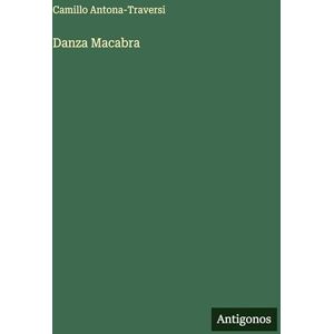 Antona-Traversi, Camillo Danza Macabra Antona-Traversi, Camillo Danza Macabra