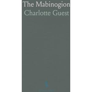 Charlotte, Guest The Mabinogion Charlotte, Guest The Mabinogion