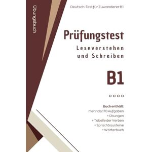 Kramer, Otto DTZ B1 Leseverstehen & Schreiben – Prüfungstest mit 170+ Aufgaben: Deutsch-Test für Zuwanderer mit Übungen, Sprachbausteinen, Wörterbuch und Verbtabelle Kramer, Otto DTZ B1 Leseverstehen & Schreiben – Prüfungstest mit 170+ Aufgaben: Deutsch-Test für Zuwanderer mit Übungen, Sprachbausteinen, Wörterbuch und Verbtabelle