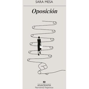 Mesa, Sara Oposicion (Narrativas hispánicas) Mesa, Sara Oposicion (Narrativas hispánicas)