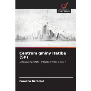 Geromel, Carolina Centrum gminy Itatiba (SP): Historyczne pocz¿tki i przegl¿d sytuacji w 2010 r. Geromel, Carolina Centrum gminy Itatiba (SP): Historyczne pocz¿tki i przegl¿d sytuacji w 2010 r.
