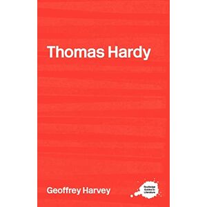 Harvey, Geoffrey Thomas Hardy (Routledge Guides to Literature) Harvey, Geoffrey Thomas Hardy (Routledge Guides to Literature)