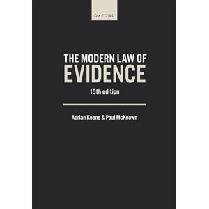 Keane, Adrian The Modern Law of Evidence Keane, Adrian The Modern Law of Evidence