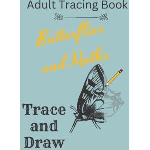 Publications, Rose Trace and Draw Butterflies, Adult Tracing Book: Trace and Color in, Good as a Stress Buster Publications, Rose Trace and Draw Butterflies, Adult Tracing Book: Trace and Color in, Good as a Stress Buster