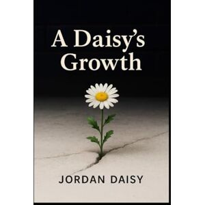 Daisy Tech A Daisy’s Growth: Overcoming Trauma, Finding Purpose, and Rising Through Adversity Daisy Tech A Daisy’s Growth: Overcoming Trauma, Finding Purpose, and Rising Through Adversity
