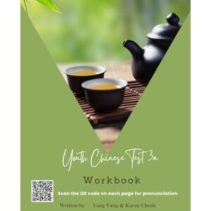 Publishing, Delightful Youth Chinese Test (YCT) 3a Workbook: A Step-By-Step Approach To Learning Chinese Characters (Reading, Writing, Listening, and Speaking) (Youth Chinese Test Workbooks) Publishing, Delightful Youth Chinese Test (YCT) 3a Workbook: A Step-By-Step Approach To Learning Chinese Characters (Reading, Writing, Listening, and Speaking) (Youth Chinese Test Workbooks)