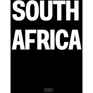 Vulgarities, Typography South Africa: The Coffee Table Book Vulgarities, Typography South Africa: The Coffee Table Book