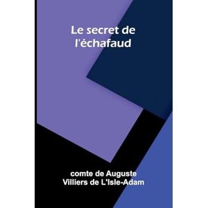 de Auguste Villiers de l'Isle-Adam, C The Age of Pope 1700-1744 (Edition1) de Auguste Villiers de l'Isle-Adam, C The Age of Pope 1700-1744 (Edition1)