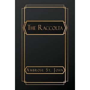 St John, Ambrose The Raccolta St John, Ambrose The Raccolta
