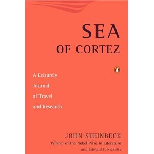 Steinbeck, John Sea of Cortez: A Leisurely Journal of Travel and Research Steinbeck, John Sea of Cortez: A Leisurely Journal of Travel and Research