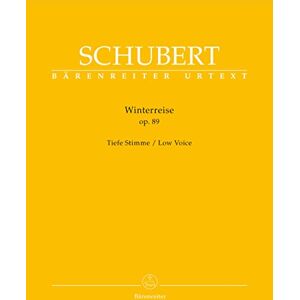 Franz Schubert Winterreise Op.89 D 911 (Low Voice & Piano) Franz Schubert Winterreise Op.89 D 911 (Low Voice & Piano)