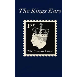 Lee The Kings Ears: The Crowns Curse Lee The Kings Ears: The Crowns Curse