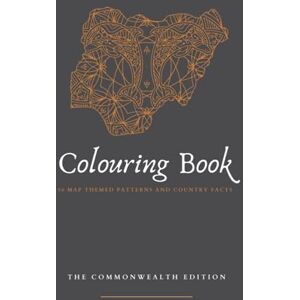 Wilding, Miss Leanna One Wor1d Colouring Book: The Commonwealth Edition 56 Colouring Maps Patterns Country Facts 136 Pages Wilding, Miss Leanna One Wor1d Colouring Book: The Commonwealth Edition 56 Colouring Maps Patterns Country Facts 136 Pages