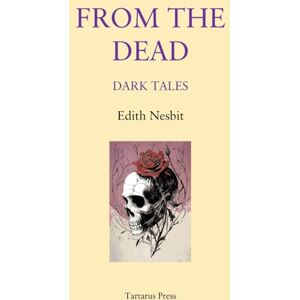 Nesbit, Edith From the Dead Nesbit, Edith From the Dead
