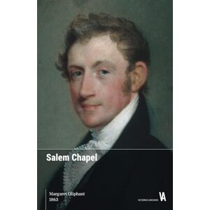 Oliphant, Margaret Salem Chapel Oliphant, Margaret Salem Chapel