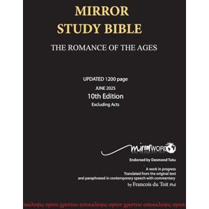 Du Toit, Francois Mirror Bible (Wide Margin) (Mirror Word) Du Toit, Francois Mirror Bible (Wide Margin) (Mirror Word)