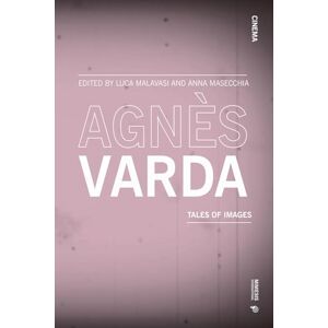 Agnès Varda: tales of images Agnès Varda: tales of images