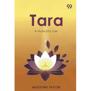 Taylor TaraA Mahratta Tale (Edition1) Taylor TaraA Mahratta Tale (Edition1)