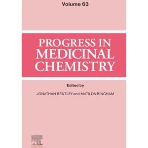 Progress in Medicinal Chemistry: Volume 63 Progress in Medicinal Chemistry: Volume 63