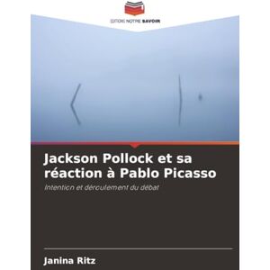 Ritz, Janina Jackson Pollock et sa réaction à Pablo Picasso: Intention et déroulement du débat Ritz, Janina Jackson Pollock et sa réaction à Pablo Picasso: Intention et déroulement du débat