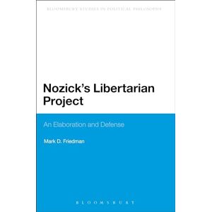 Friedman, Mark D. Nozick's Libertarian Project Friedman, Mark D. Nozick's Libertarian Project